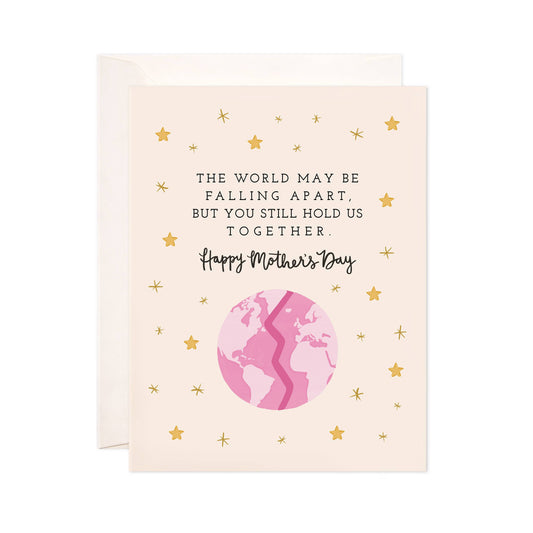 Falling Apart Mother's Day Greeting Card - Mother's Day Card