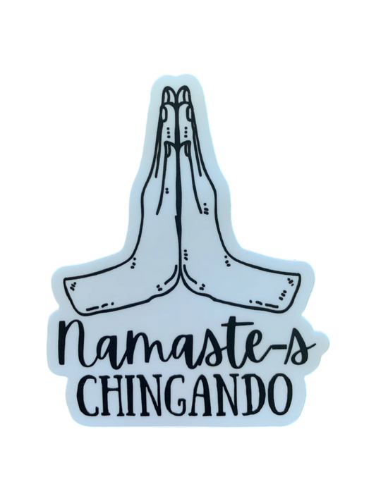 Namaste-s Chingando Sticker