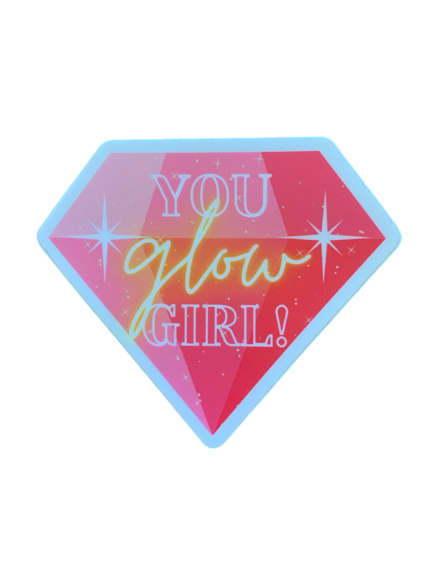 You Glow Girl-Pink Sticker