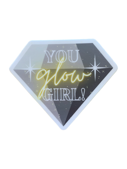 You Glow Girl-Gray Sticker