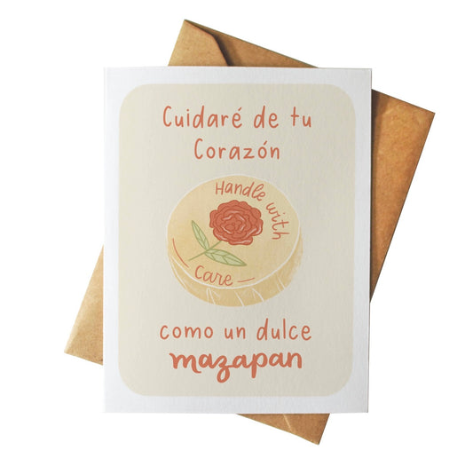 Cuidare De Tu Corazón Como Un Dulce Mazapan